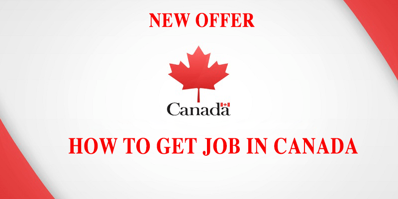 5 Essential Steps on How to land a Job in Canada