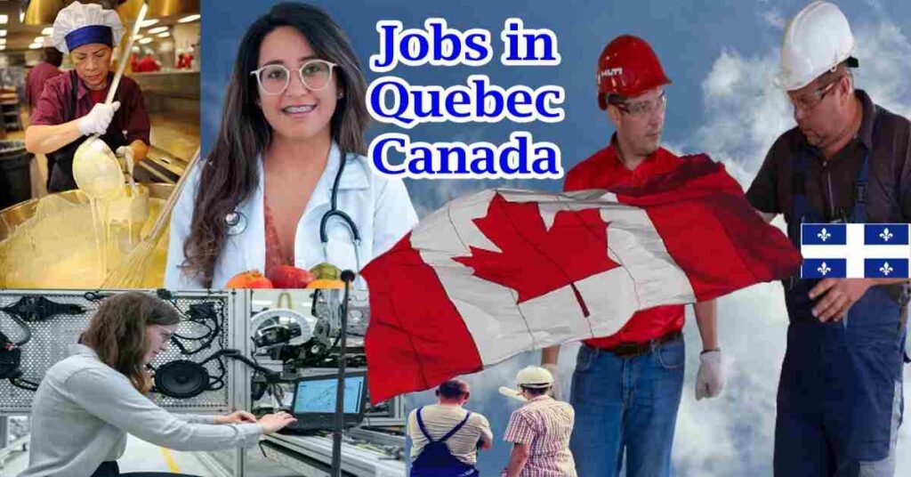 Top 10 In demand Jobs in Quebec, Canada