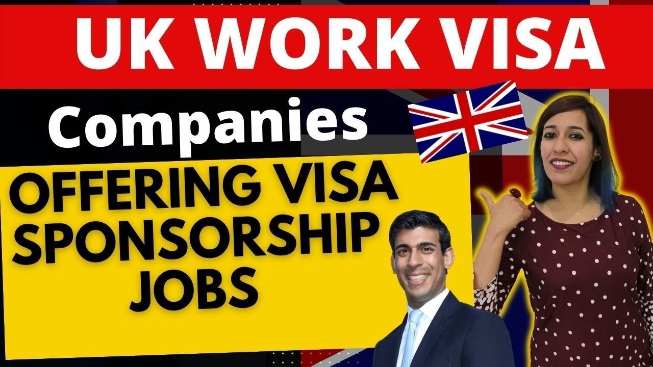 UK Companies with Visa Sponsorship Jobs